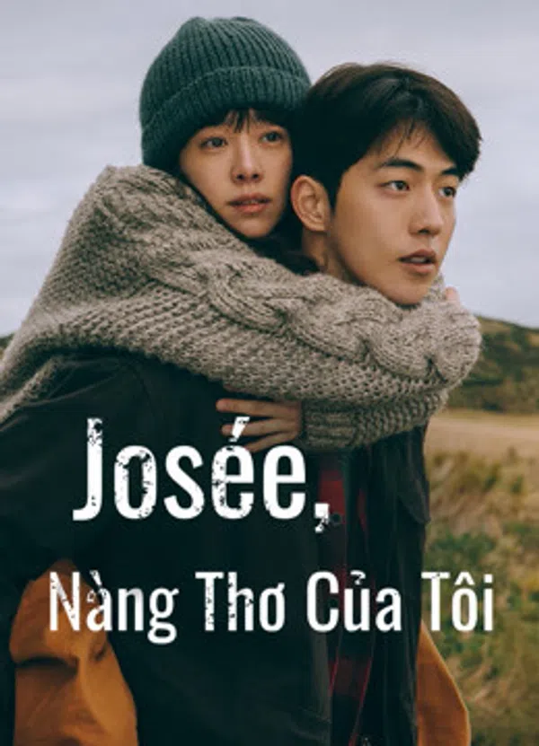 Poster phim Josée, Nàng Thơ Của Tôi trên Phim Mới