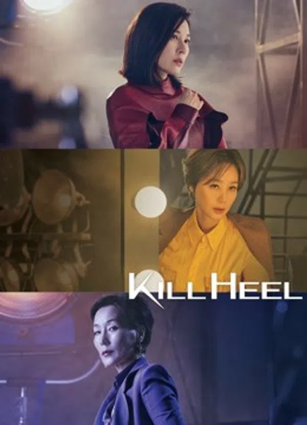 Xem Phim Kill Heel Cuộc Chiến Giày Gót Nhọn Vietsub HD Online