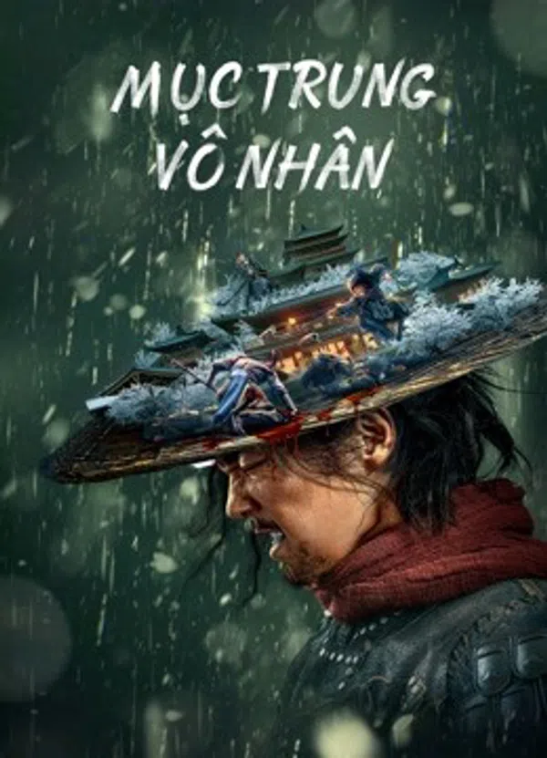 Xem Phim Mục Trung Vô Nhân Vietsub HD Online